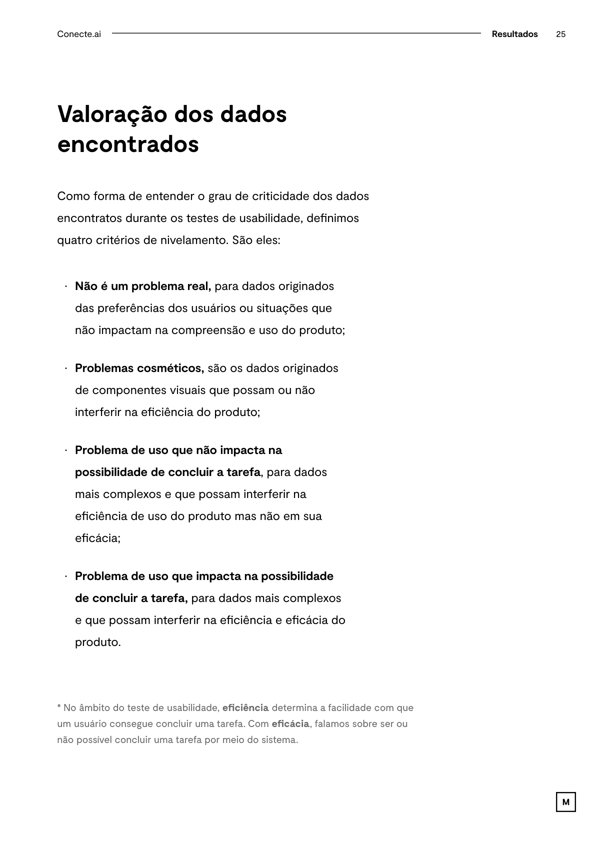 Critérios de valoração dos achados